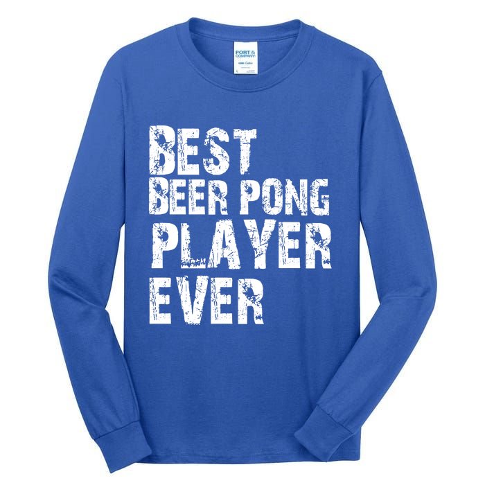 Best Beer Pong Player Ever Retro Vintage Gift Tall Long Sleeve T-Shirt