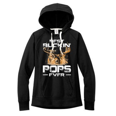 Best Buckin Pops Ever Deer Hunting Bucking Women's Fleece Hoodie