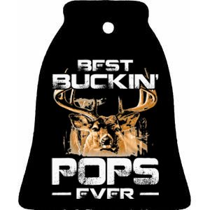 Best Buckin Pops Ever Deer Hunting Bucking Ceramic Bell Ornament