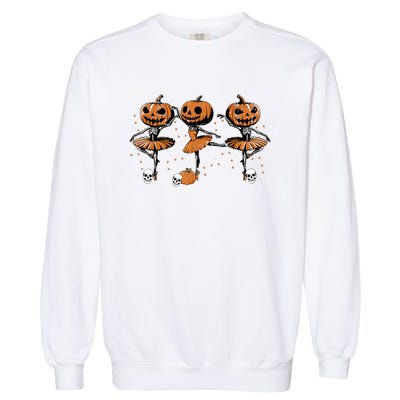 Ballet Ballerina Pumpkin Skeletons Halloween Garment-Dyed Sweatshirt