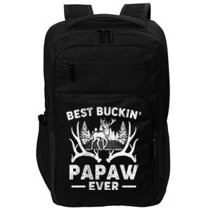 Best Buckin Papaw Ever Deer Hunting Fathers Day Great Gift Impact Tech Backpack