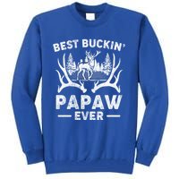 Best Buckin Papaw Ever Deer Hunting Fathers Day Great Gift Tall Sweatshirt