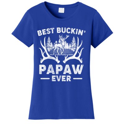 Best Buckin Papaw Ever Deer Hunting Fathers Day Great Gift Women's T-Shirt