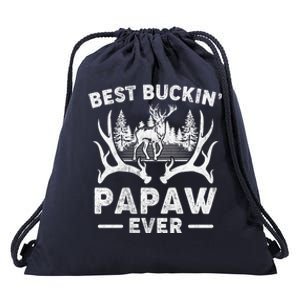 Best Buckin Papaw Ever Deer Hunting Fathers Day Great Gift Drawstring Bag