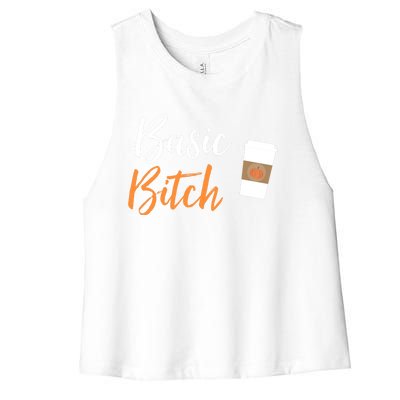 Basic Bitch Pumpkin Spice Latte Gift Women's Racerback Cropped Tank