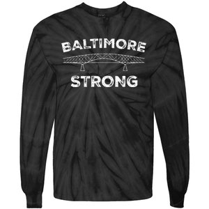 Baltimore Bridge Pray For Baltimore Tie-Dye Long Sleeve Shirt