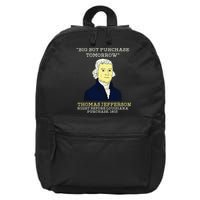 Big Boy Purchase Tomorrow History Teacher Thomas Jefferson 16 in Basic Backpack