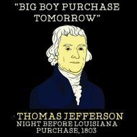 Big Boy Purchase Tomorrow History Teacher Thomas Jefferson 16 in Basic Backpack
