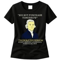 Big Boy Purchase Tomorrow History Teacher Thomas Jefferson Womens T-Shirt