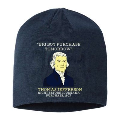 Big Boy Purchase Tomorrow History Teacher Thomas Jefferson Sustainable Beanie