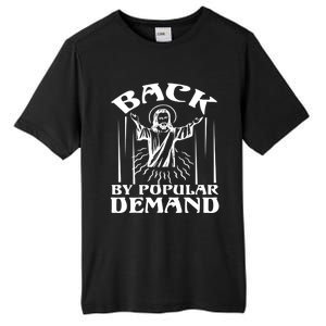 Back By Popular Ded Bible Verse Faith Quote Easter Cross Gift Tall Fusion ChromaSoft Performance T-Shirt