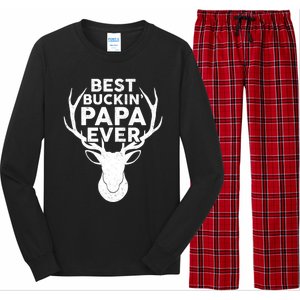 Best Buckin Papa Ever Funny Deer Hunter Fathers Day Hunting Gift Long Sleeve Pajama Set