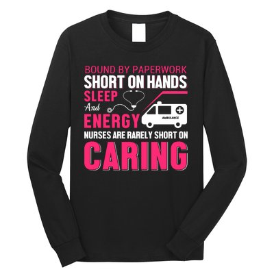 Bound By Paperwork Short On Hands Sleep And Energy Long Sleeve Shirt