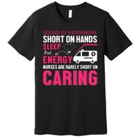 Bound By Paperwork Short On Hands Sleep And Energy Premium T-Shirt