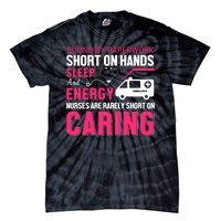 Bound By Paperwork Short On Hands Sleep And Energy Tie-Dye T-Shirt