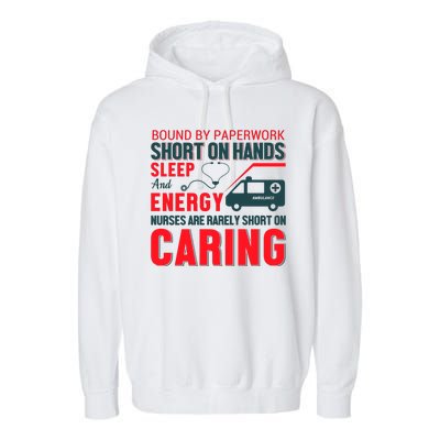 Bound By Paperwork Short On Hands Sleep And Energy Garment-Dyed Fleece Hoodie