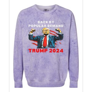 Back By Popular Demand Donald Trump 2024 President 45 47 Colorblast Crewneck Sweatshirt