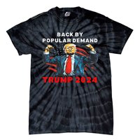 Back By Popular Demand Donald Trump 2024 President 45 47 Tie-Dye T-Shirt