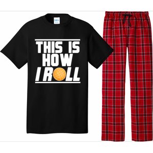 Bocce Ball Player This Is How I Roll Gift Pajama Set