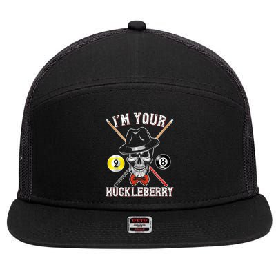 Billiard Billiards Pool I'M Your Huckleberry Funny 7 Panel Mesh Trucker Snapback Hat