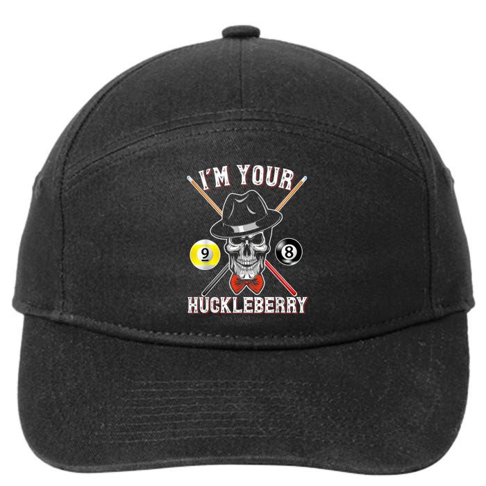 Billiard Billiards Pool I'M Your Huckleberry Funny 7-Panel Snapback Hat