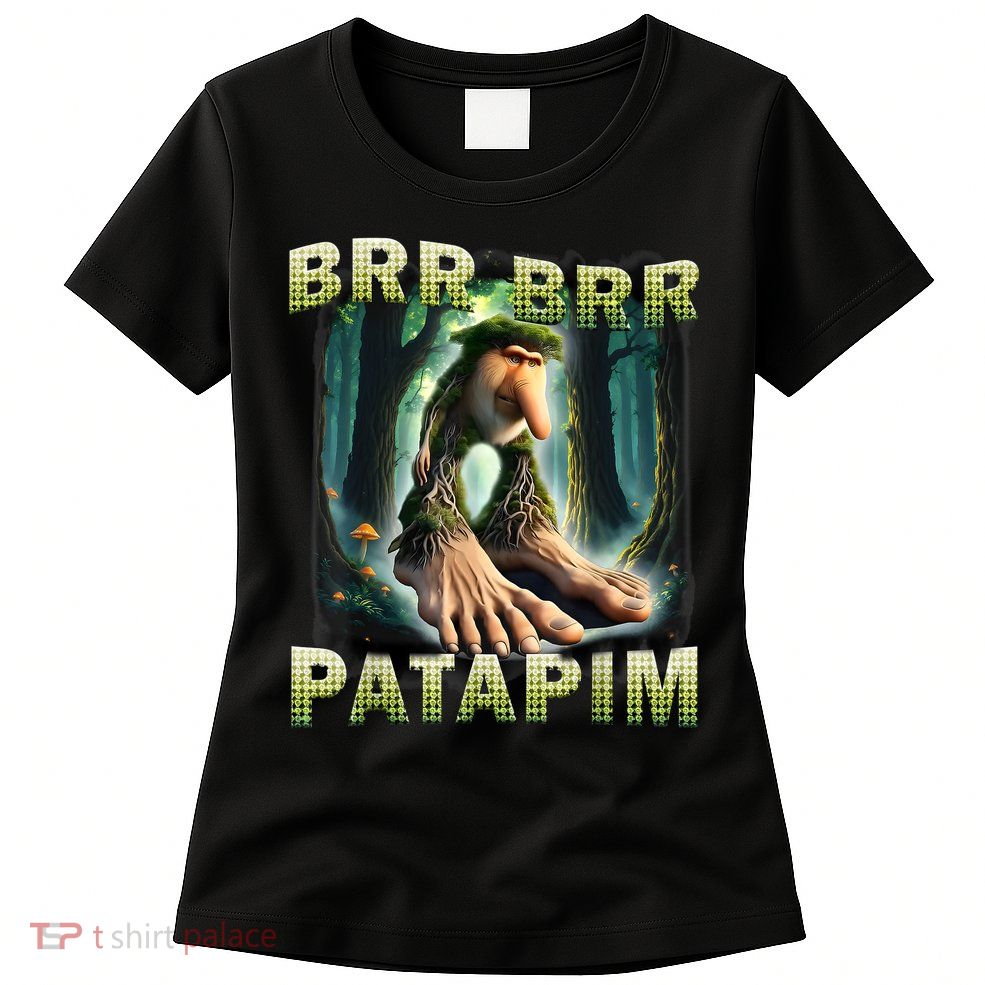 Brr Brr Patapim Funny Italian Meme Brainrot Humor Gen Z  Womens T-Shirt