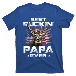 Best Buckin Papa Ever Usa Flag Deer Hunting FatherS Day Great Gift T-Shirt