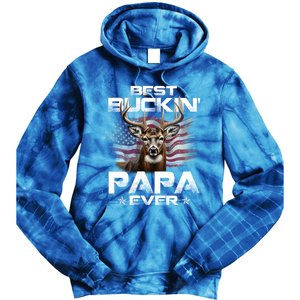 Best Buckin Papa Ever Usa Flag Deer Hunting FatherS Day Great Gift Tie Dye Hoodie