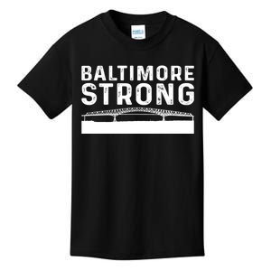 Baltimore Bridge Pray For Baltimore Baltimore Strong Kids T-Shirt