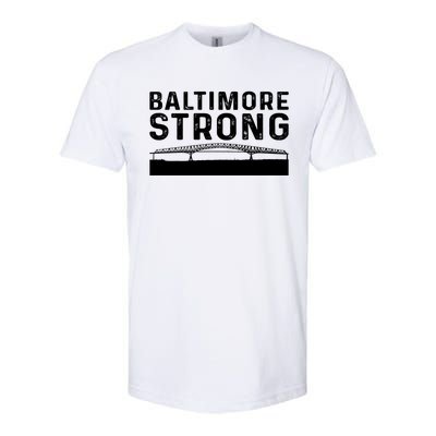 Baltimore Bridge Pray For Baltimore Baltimore Strong Softstyle® CVC T-Shirt