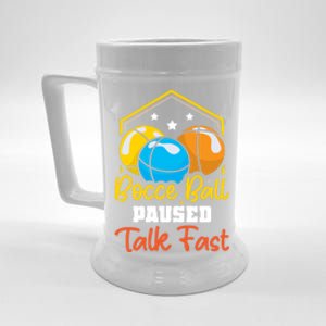 Bocce Ball Paused Talk Fast Bocce Ball Great Gift Beer Stein