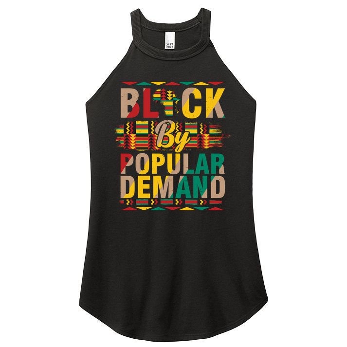 Black By Popular Demand Celebrate Black History Women's Perfect Tri Rocker Tank
