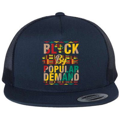 Black By Popular Demand Celebrate Black History Flat Bill Trucker Hat