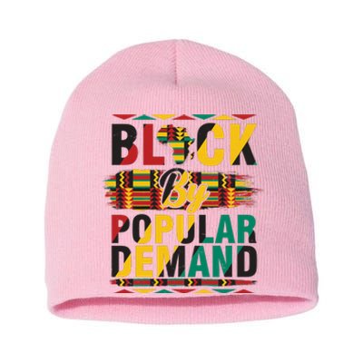 Black By Popular Demand Celebrate Black History Short Acrylic Beanie