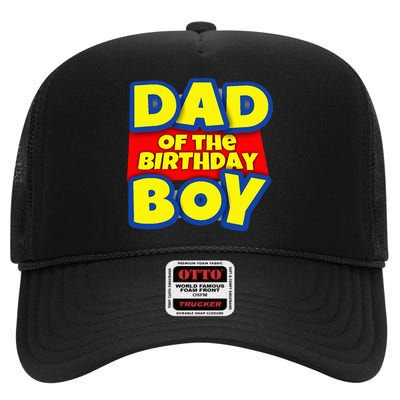 Birthday Boy Proud Dad Gift High Crown Mesh Back Trucker Hat