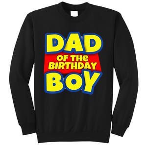 Birthday Boy Proud Dad Gift Sweatshirt