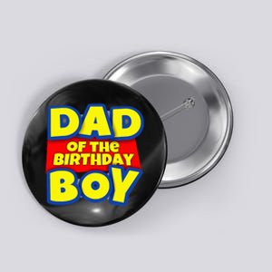 Birthday Boy Proud Dad Gift Button