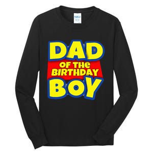 Birthday Boy Proud Dad Gift Tall Long Sleeve T-Shirt