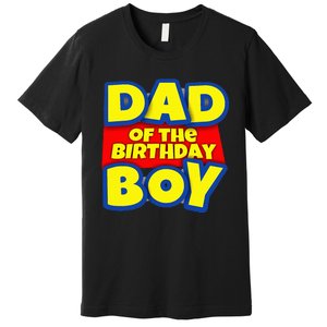 Birthday Boy Proud Dad Gift Premium T-Shirt