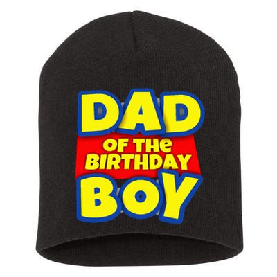 Birthday Boy Proud Dad Gift Short Acrylic Beanie