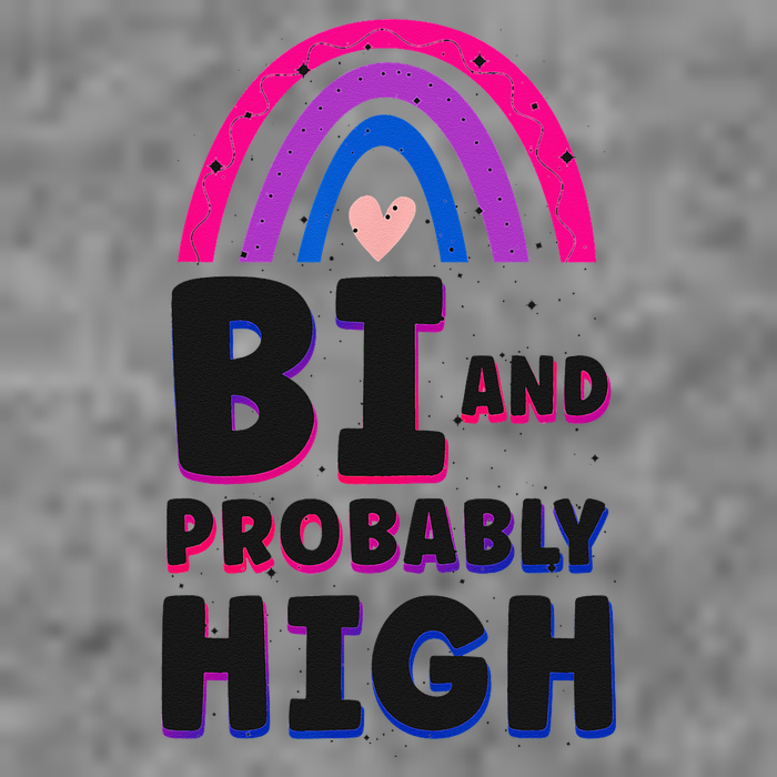 Bisexual Bi Pride Flag Bi And Probably High Toddler Hoodie