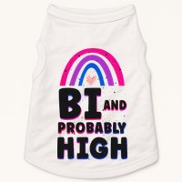 Bisexual Bi Pride Flag Bi And Probably High Doggie Tank