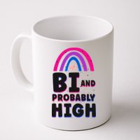 Bisexual Bi Pride Flag Bi And Probably High Mug