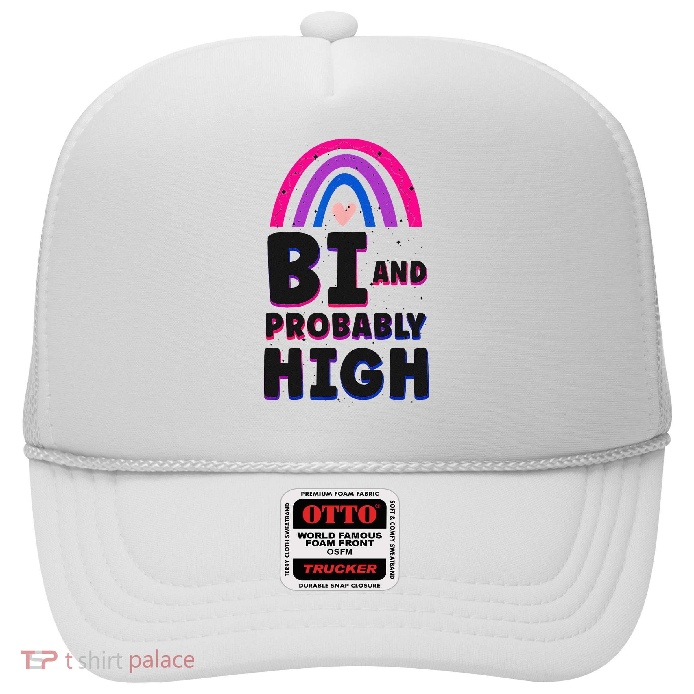 Bisexual Bi Pride Flag Bi And Probably High Trucker Hat