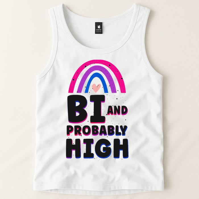 Bisexual Bi Pride Flag Bi And Probably High Tank Top