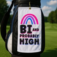 Bisexual Bi Pride Flag Bi And Probably High Golf Towel