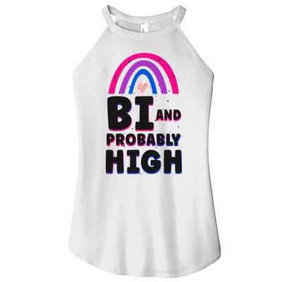 Bisexual Bi Pride Flag Bi And Probably High Women's Perfect Tri Rocker Tank