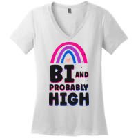 Bisexual Bi Pride Flag Bi And Probably High Women's V-Neck T-Shirt