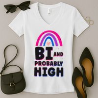 Bisexual Bi Pride Flag Bi And Probably High Women's V-Neck T-Shirt