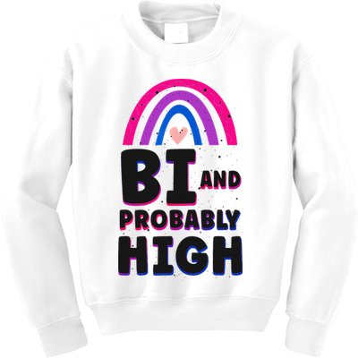 Bisexual Bi Pride Flag Bi And Probably High Kids Sweatshirt